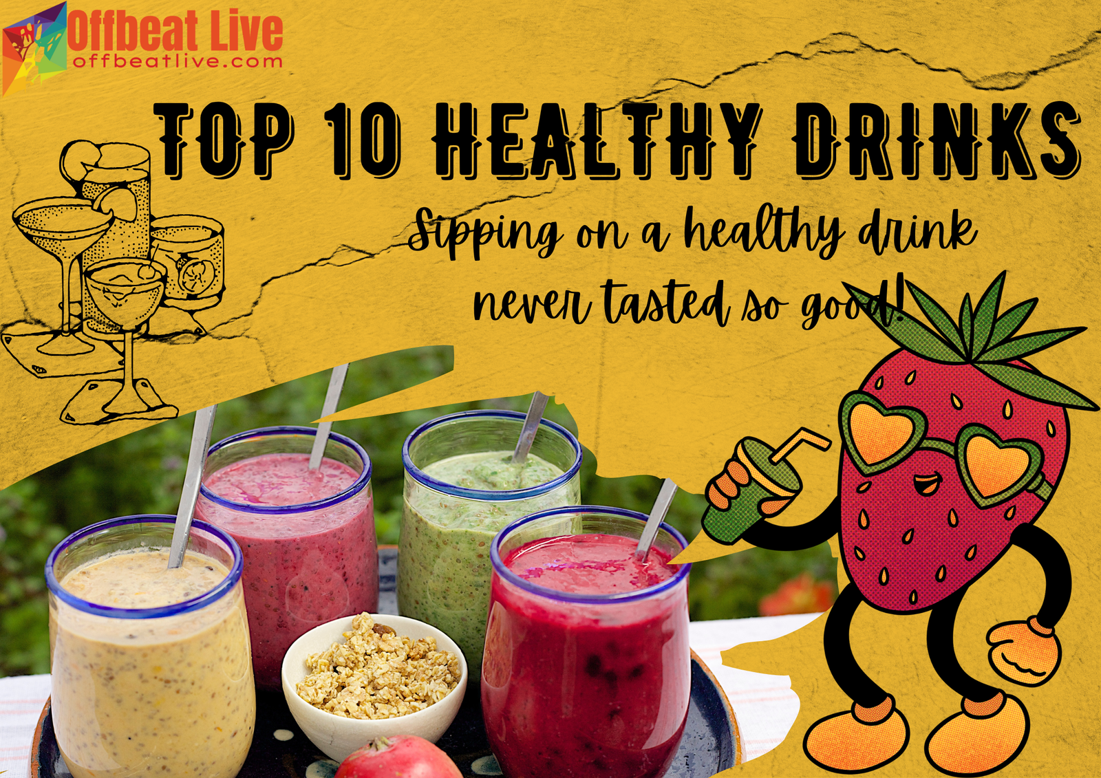 Top 10 Healthy Drinks to Boost Your Health and Wellness